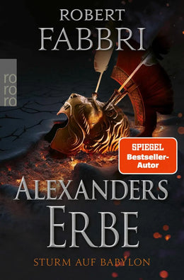 Cover: Alexanders Erbe: Sturm auf Babylon (E-Book) von Robert Fabbri