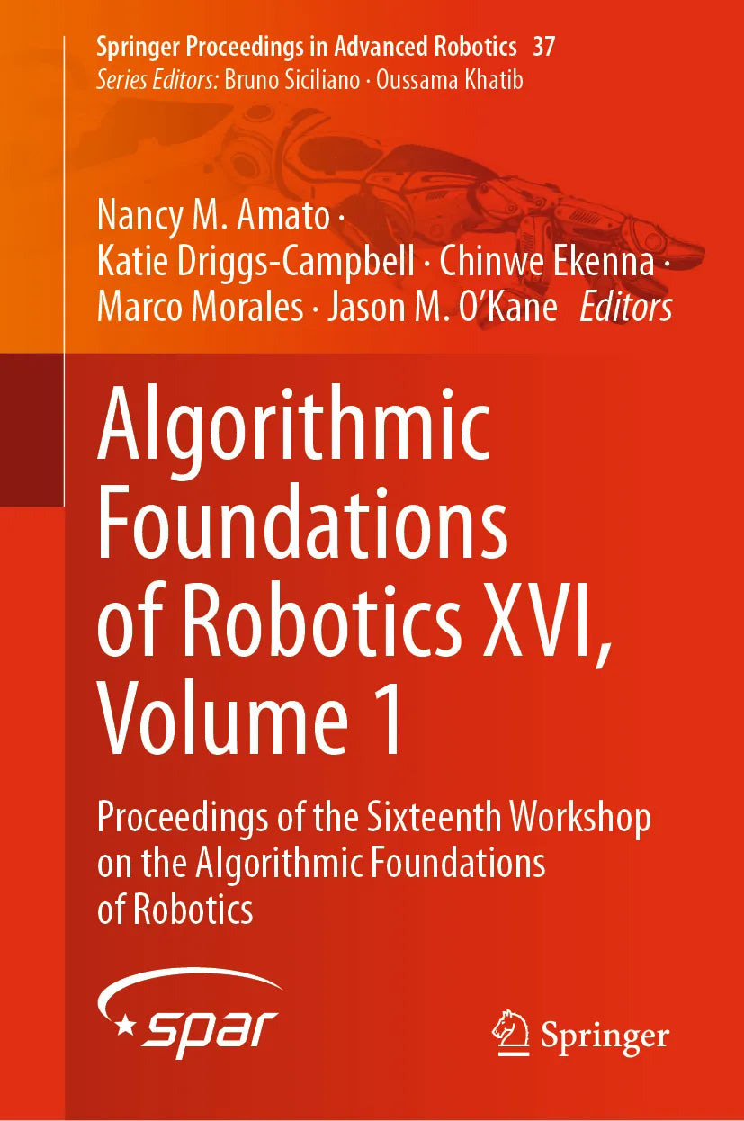 Cover: Algorithmic Foundations of Robotics XVI, Volume 1 (E-Book) von Nancy M. Amato