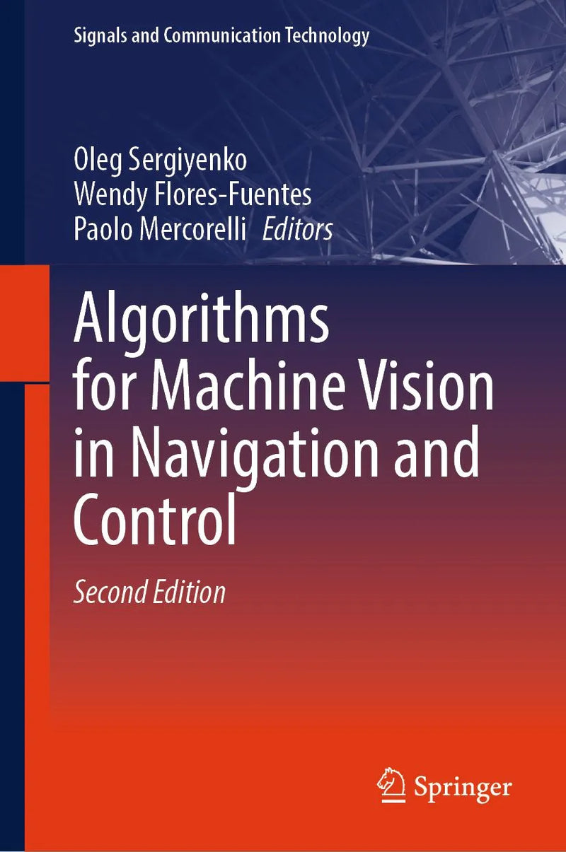 Algorithms for Machine Vision in Navigation and Control