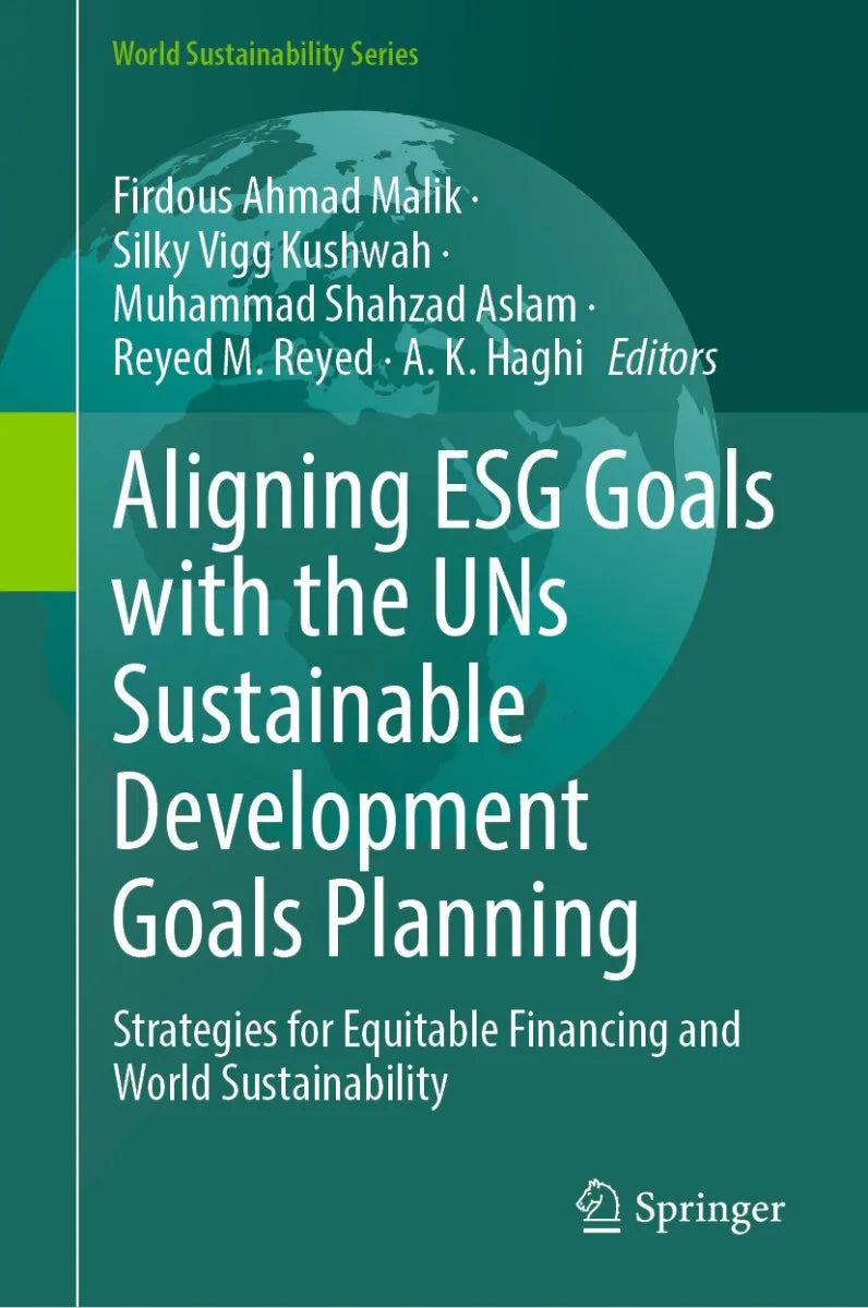 Cover: Aligning ESG Goals with the UNs Sustainable Development Goals Planning (E-Book) von Firdous Ahmad Malik