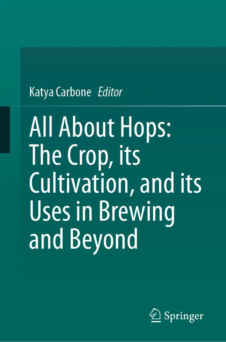 Cover: All About Hops: The Crop, its Cultivation, and its Uses in Brewing and Beyond (E-Book) von Katya Carbone