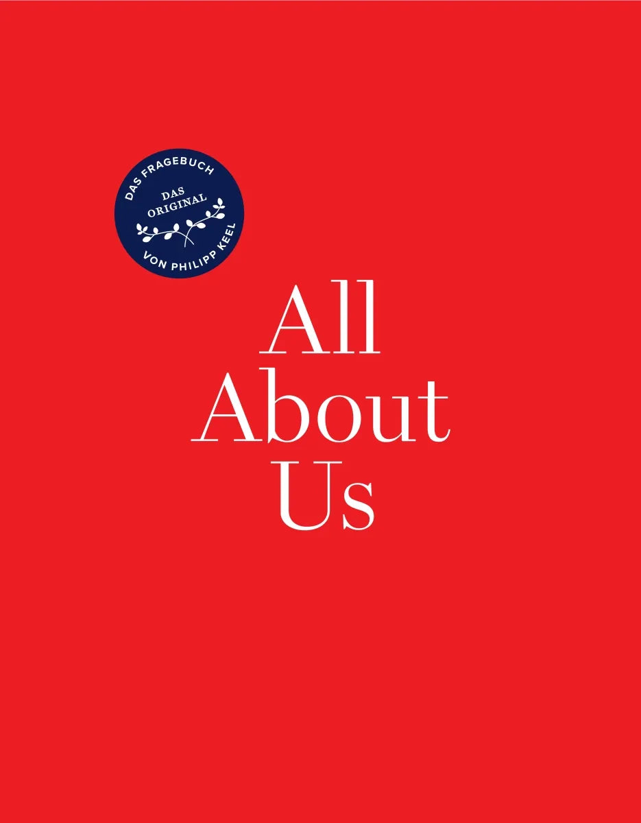 Buchcover von 'All About Us' - Gebundene Ausgabe von Philipp Keel
