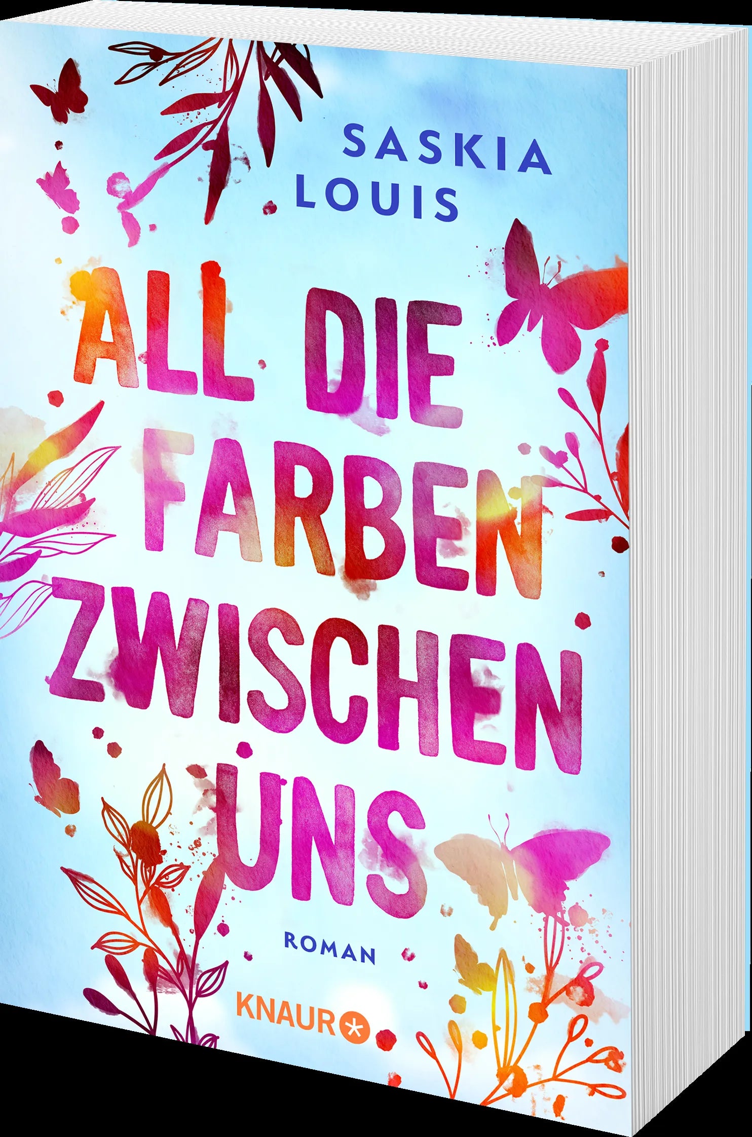 Saskia Louis - All die Farben zwischen uns