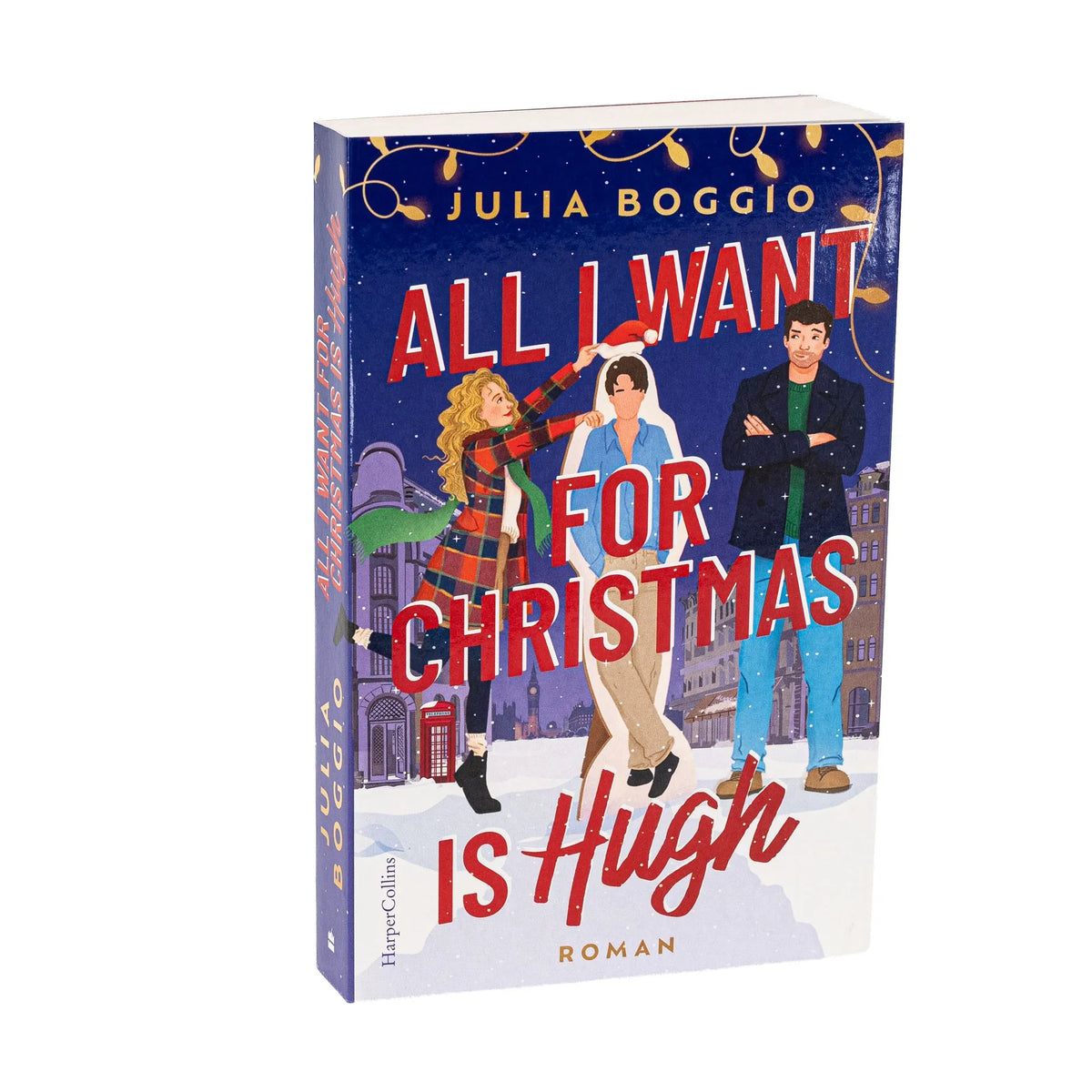 Detailansicht: All I Want for Christmas Is Hugh (Paperback)