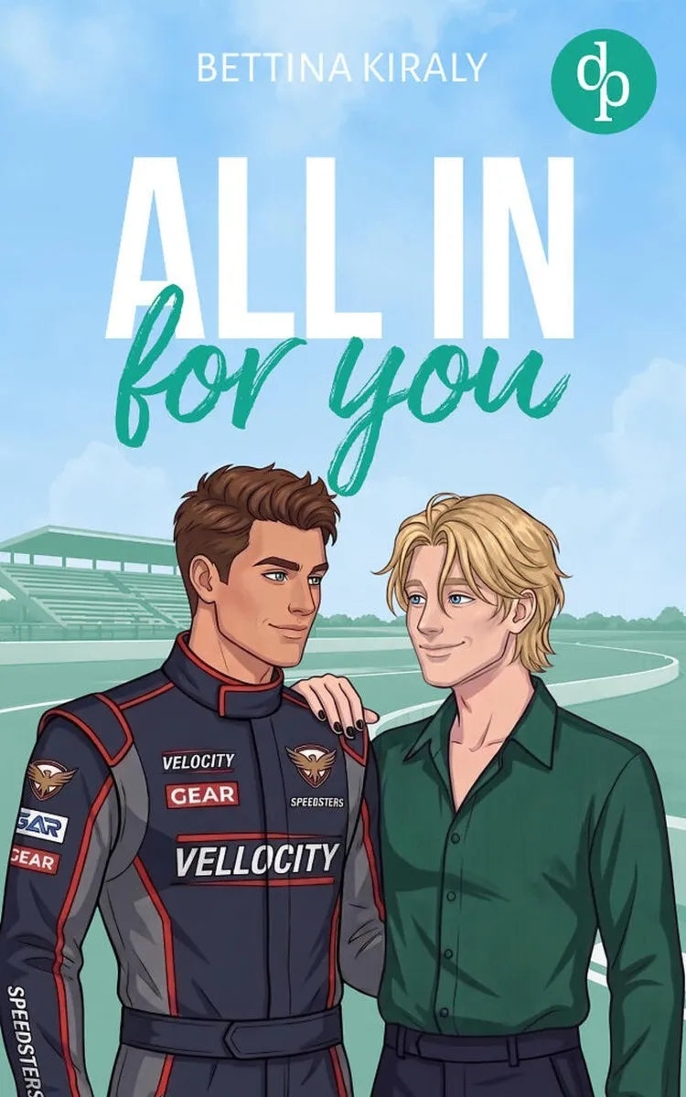 Cover: All in for You (E-Book) von Bettina Kiraly