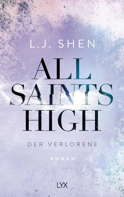Buchcover von 'All Saints High - Der Verlorene' - Paperback von L. J. Shen