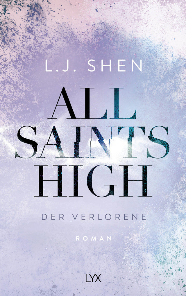 Buchcover von 'All Saints High - Der Verlorene' - Paperback von L. J. Shen