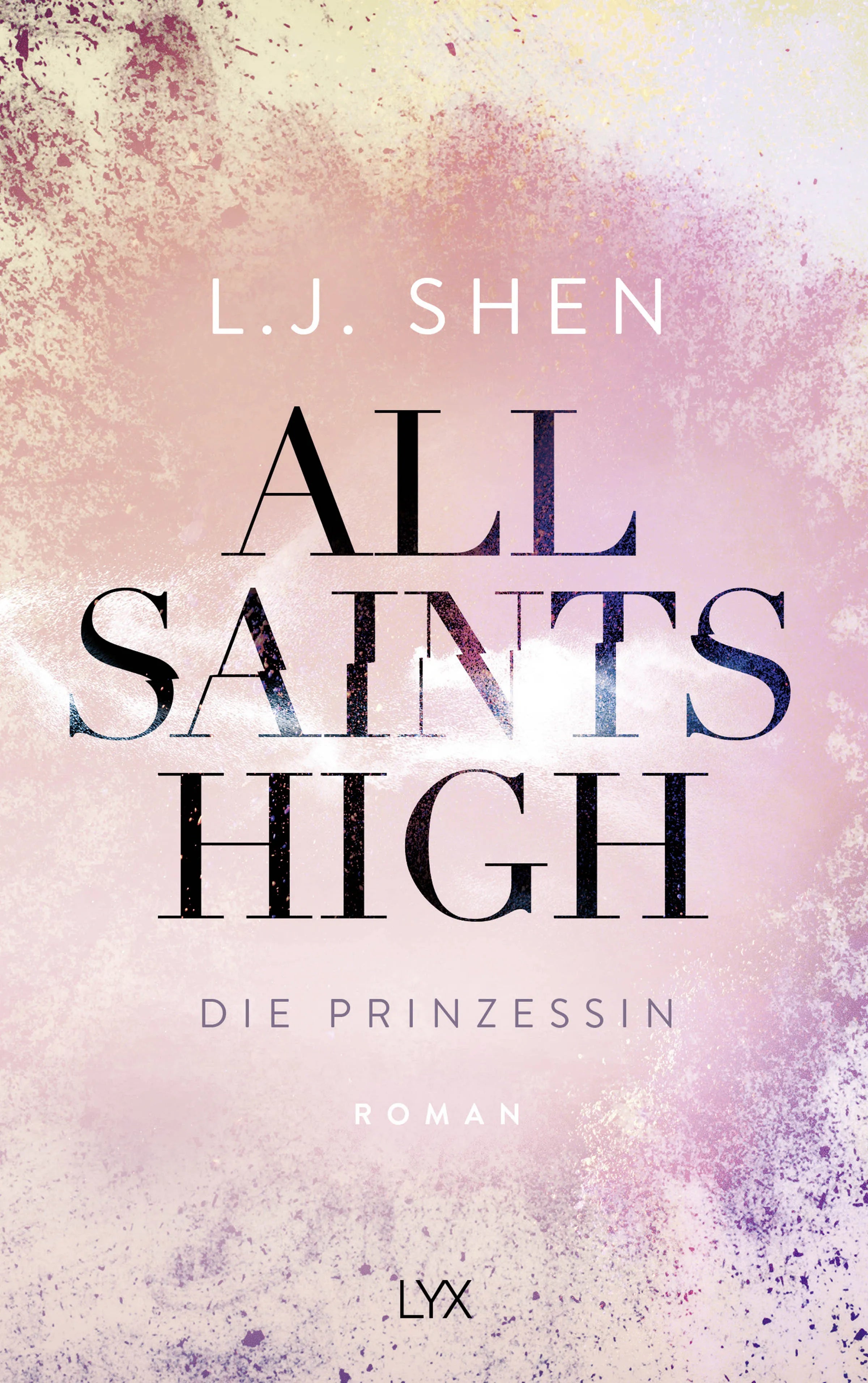 Buchcover von 'All Saints High - Die Prinzessin' - Paperback von L. J. Shen