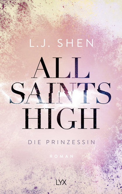 Buchcover von 'All Saints High - Die Prinzessin' - Paperback von L. J. Shen