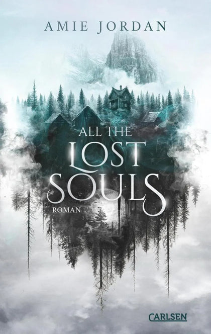 Cover: All the Hidden Monsters 2: All the Lost Souls (E-Book) von Amie Jordan