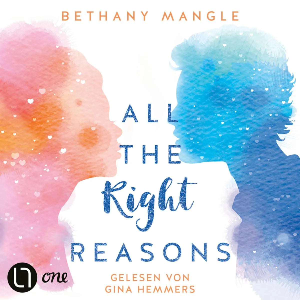 Cover: All The Right Reasons (Hörbuch Download) von Bethany Mangle