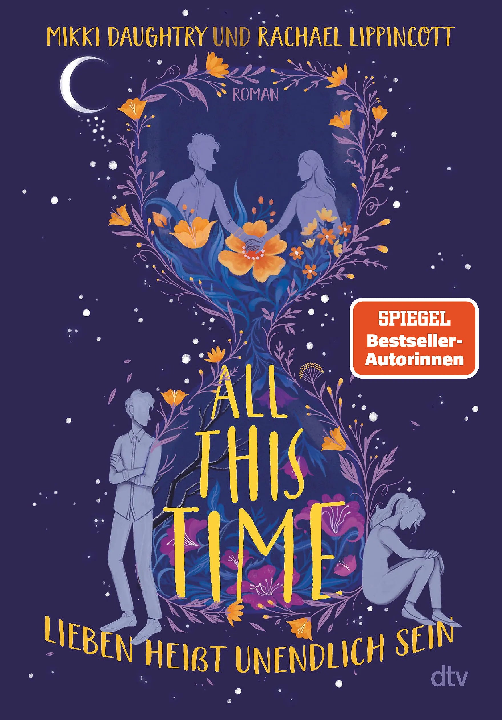 Buchcover von 'All This Time – Lieben heißt unendlich sein' - Gebundene Ausgabe von Mikki Daughtry