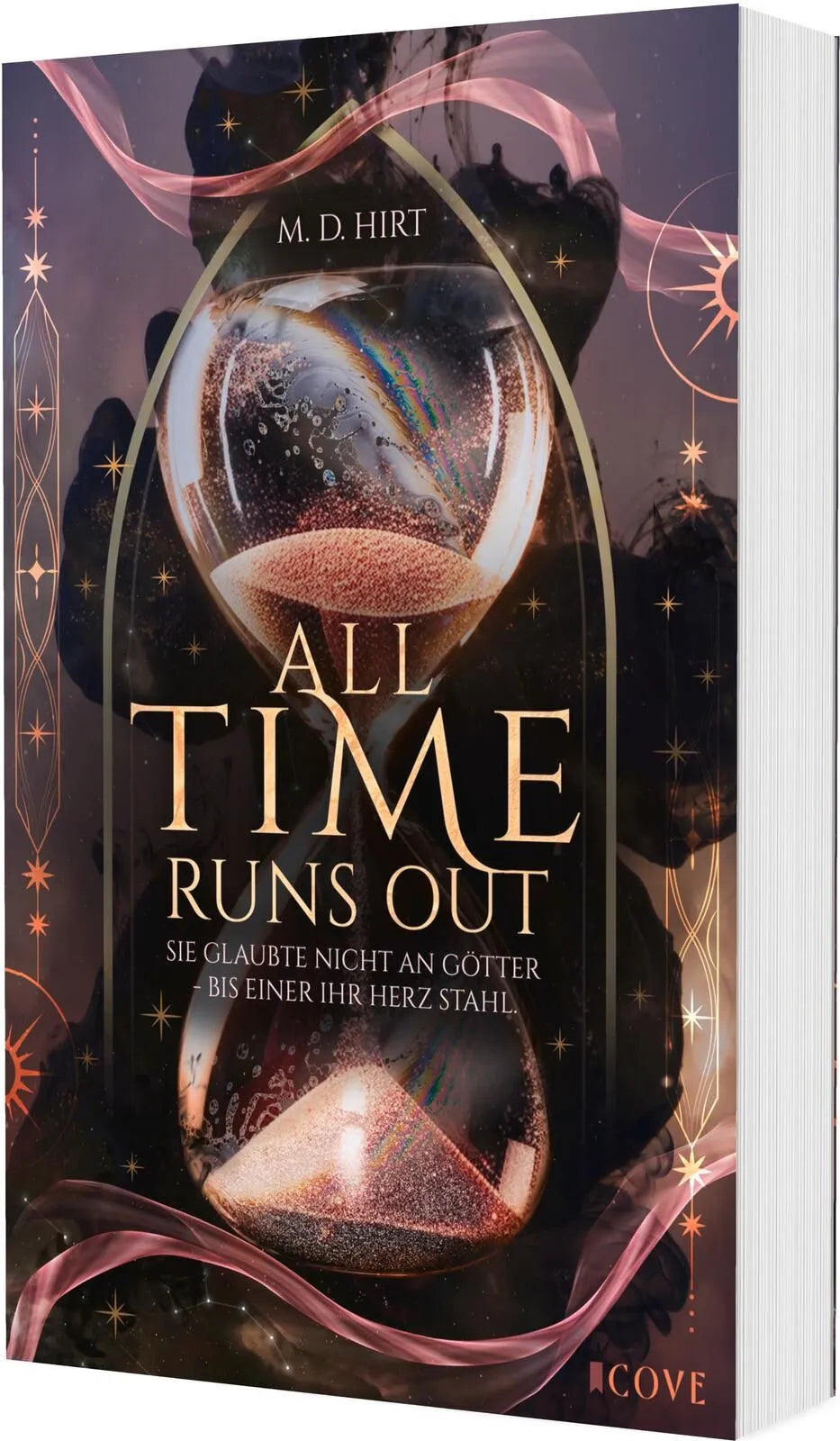 Cover: All Time Runs Out 1 (Taschenbuch) von M. D. Hirt