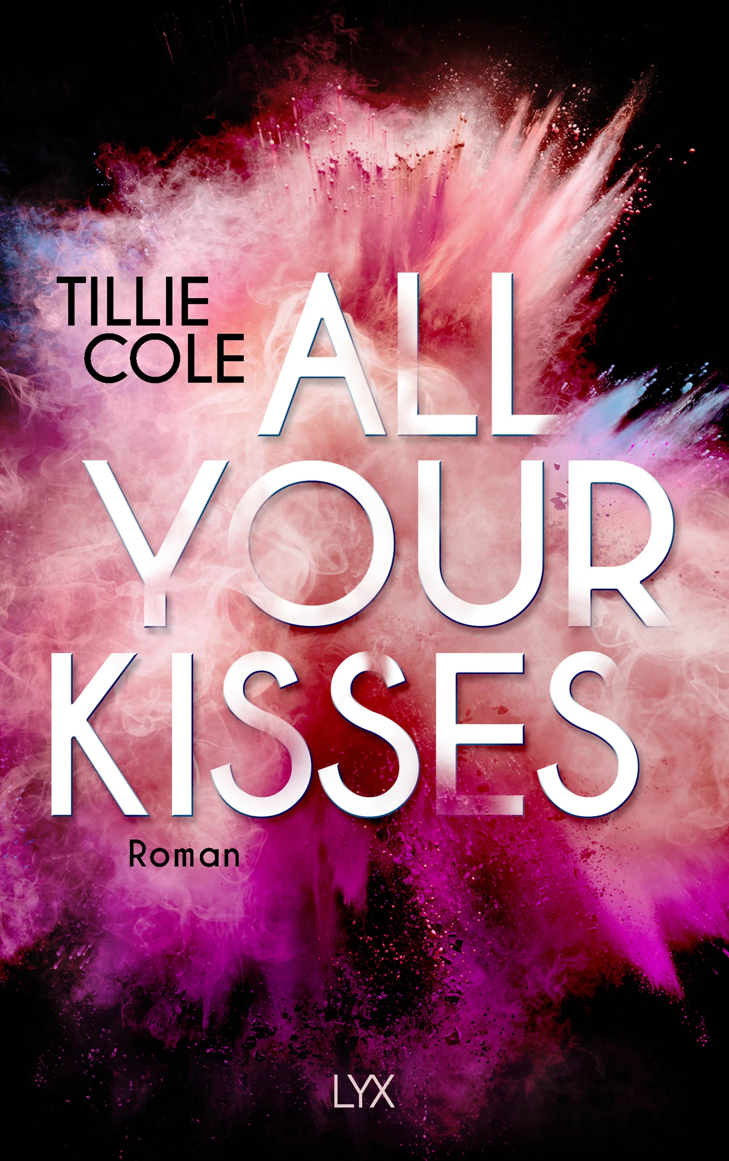 Buchcover von 'All Your Kisses' - Paperback von Tillie Cole