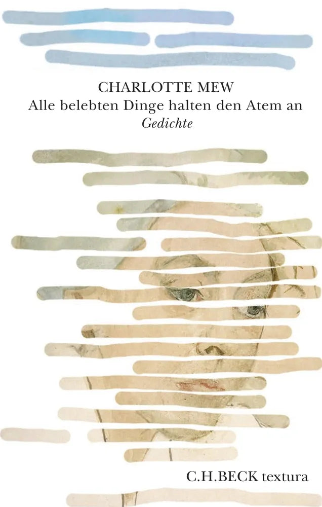 Cover: Alle belebten Dinge halten den Atem an (E-Book) von Charlotte Mew