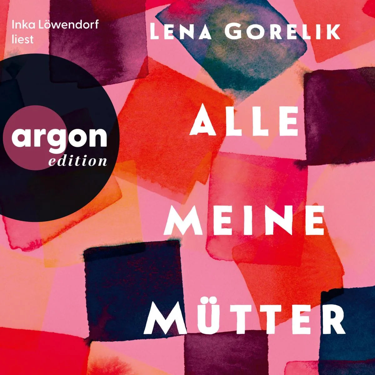 Cover: Alle meine Mütter (Hörbuch Download) von Lena Gorelik