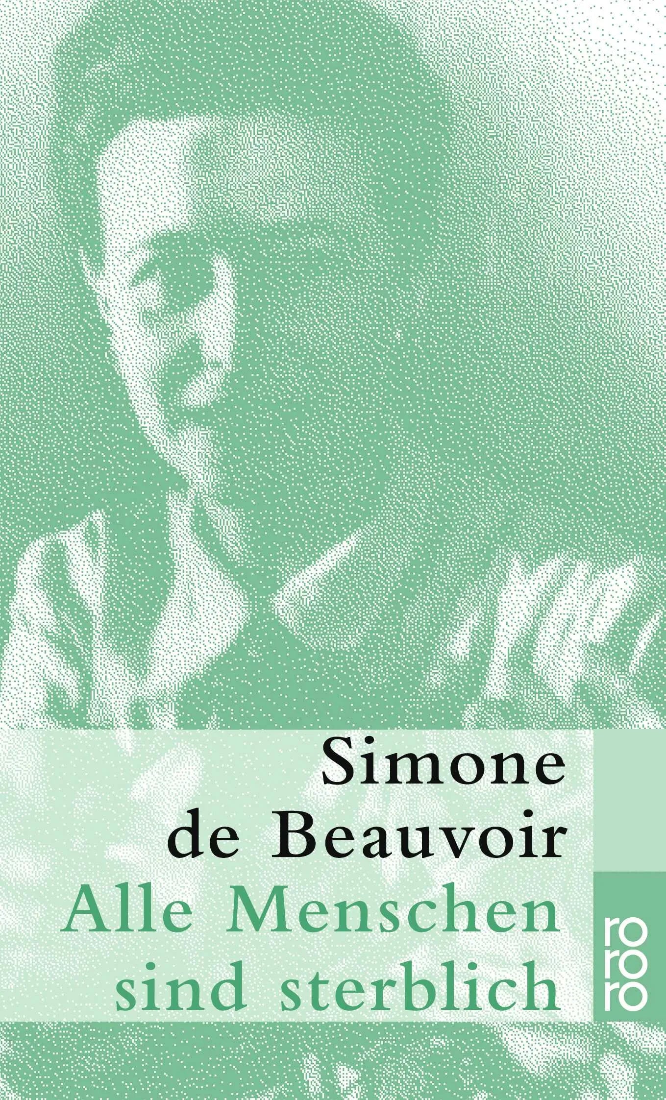 Buchcover von 'Alle Menschen sind sterblich' - Taschenbuch von Simone de Beauvoir