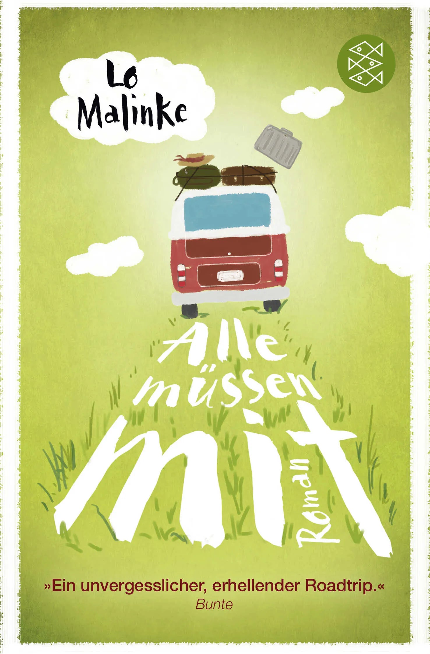 Buchcover von 'Alle müssen mit' - Taschenbuch von Lo Malinke