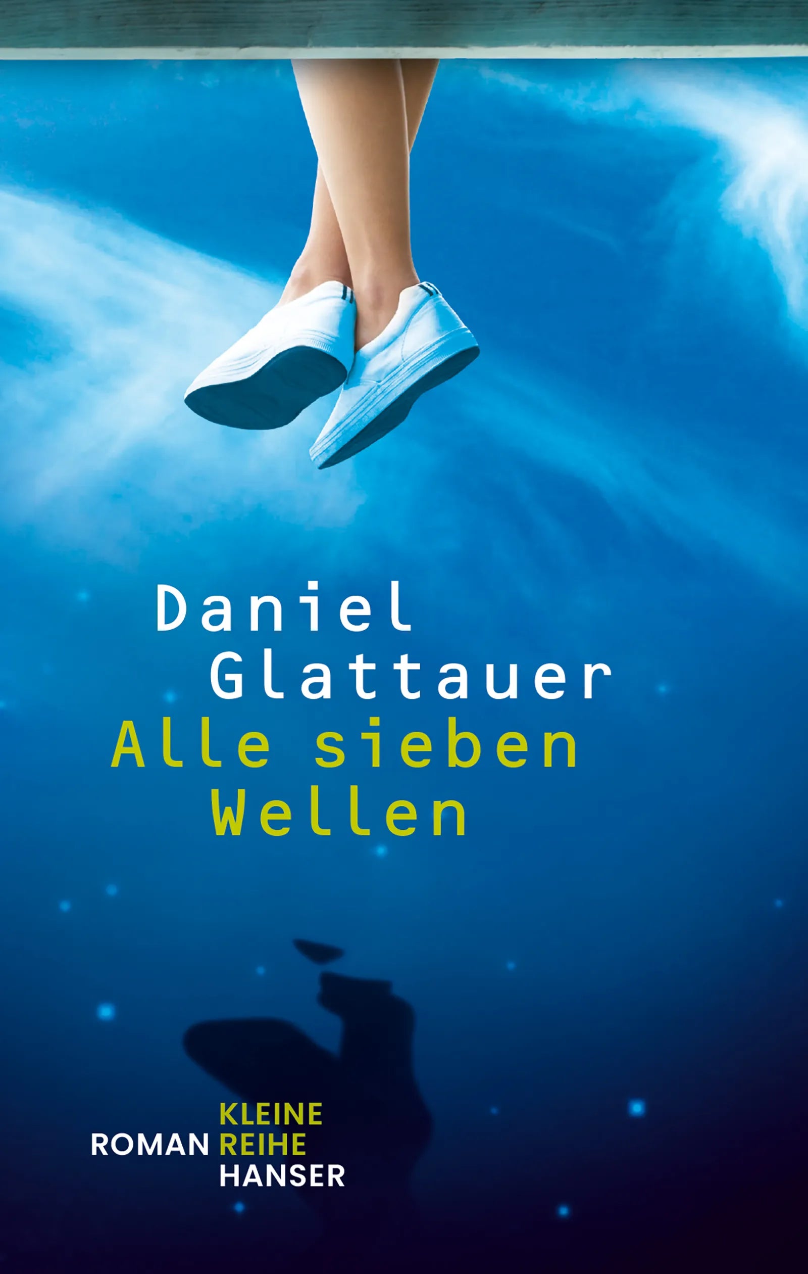 Buchcover von 'Alle sieben Wellen' - Gebundene Ausgabe von Daniel Glattauer