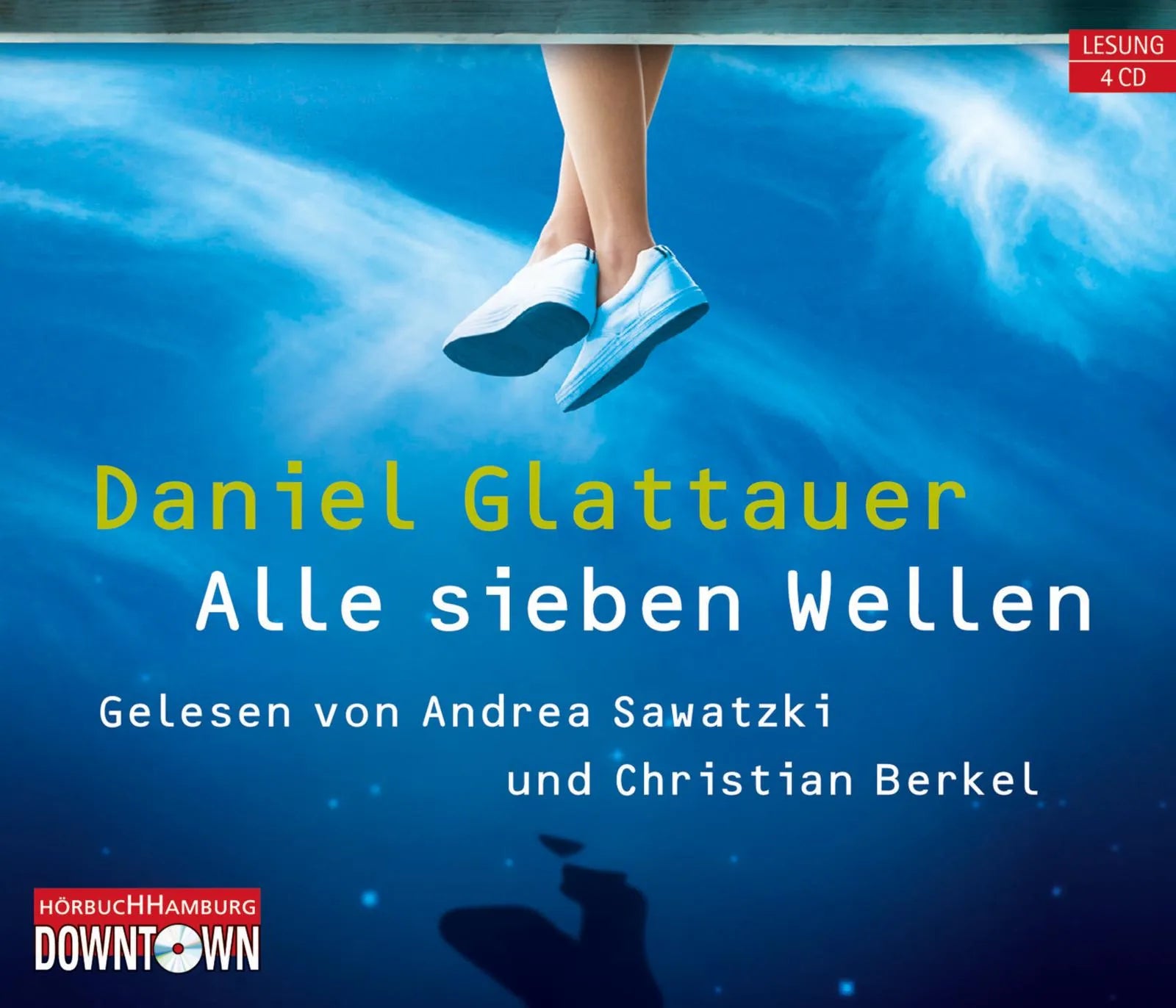 Buchcover von 'Alle sieben Wellen' - Hörbuch (CD) von Daniel Glattauer