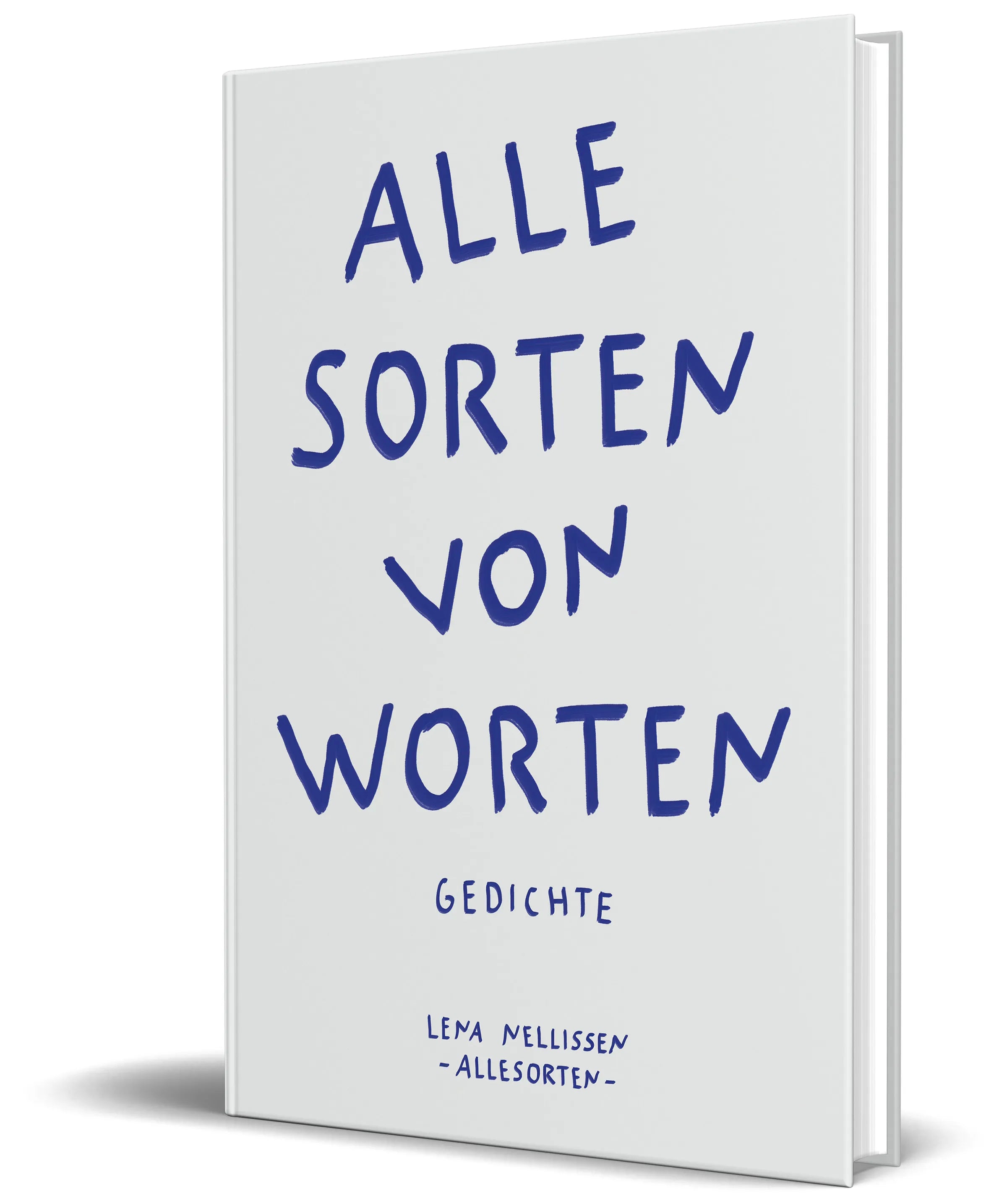 Buchcover von 'Alle Sorten von Worten' - Gebundene Ausgabe von Lena Nellissen