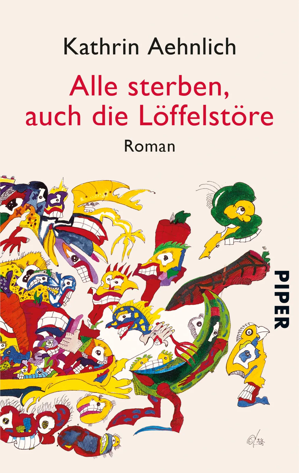 Buchcover von 'Alle sterben, auch die Löffelstöre' - Taschenbuch von Kathrin Aehnlich