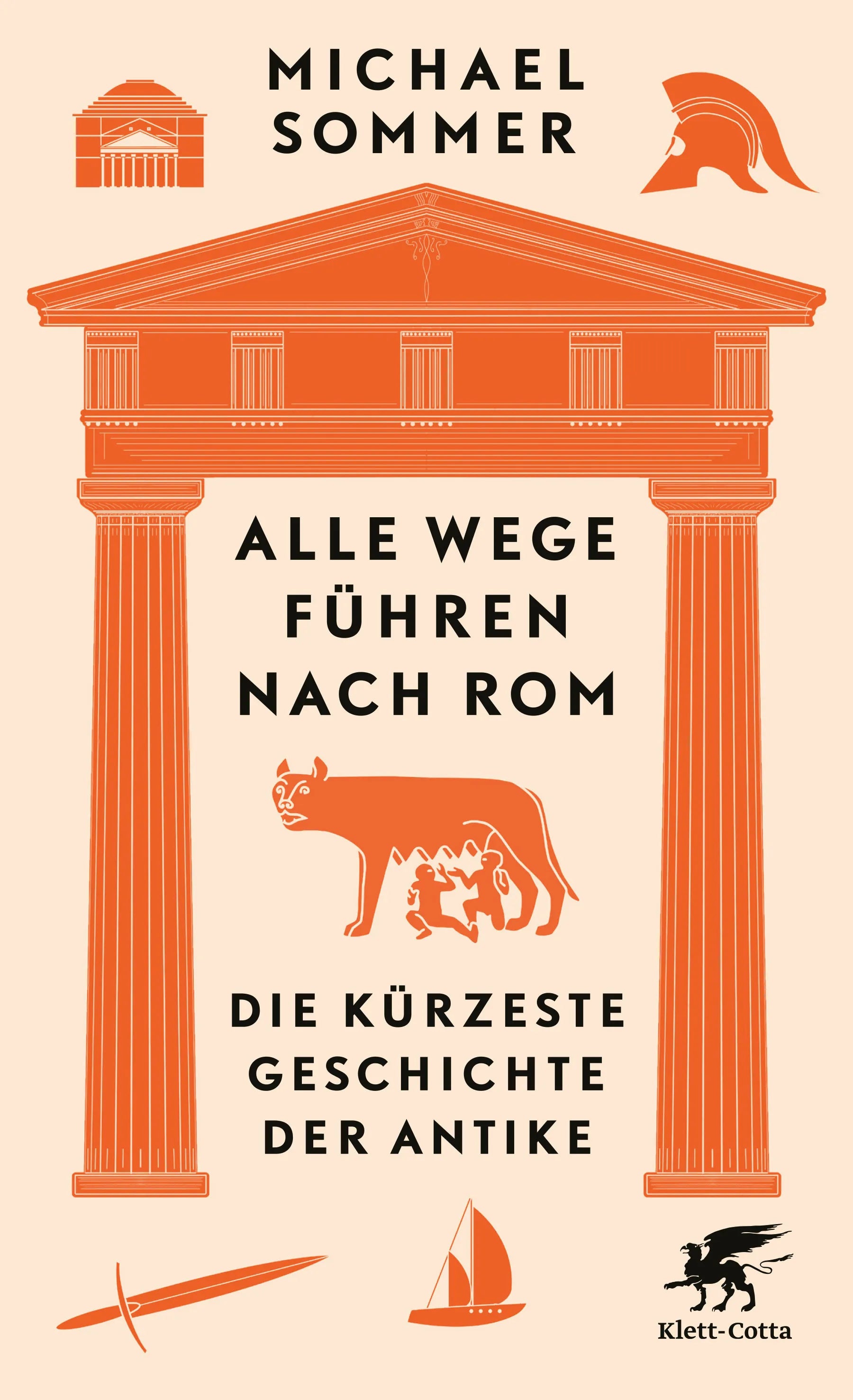 Buchcover von 'Alle Wege führen nach Rom' - Gebundene Ausgabe von Michael Sommer