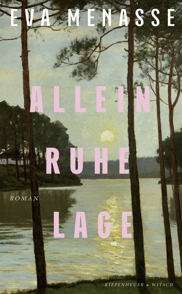 Cover: Alleinruhelage (Hardcover) von Eva Menasse