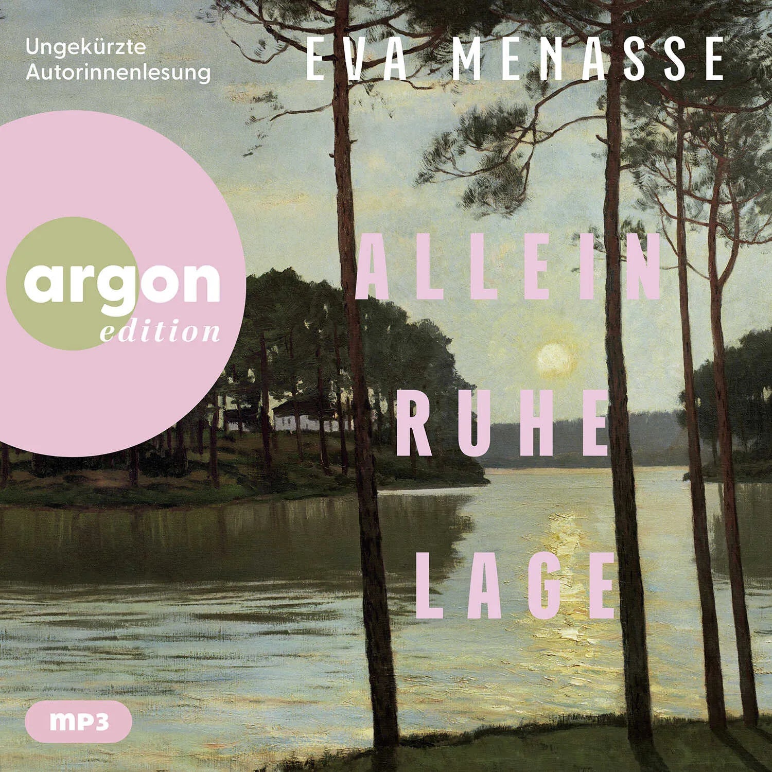 Cover: Alleinruhelage (Hörbuch CD) von Eva Menasse