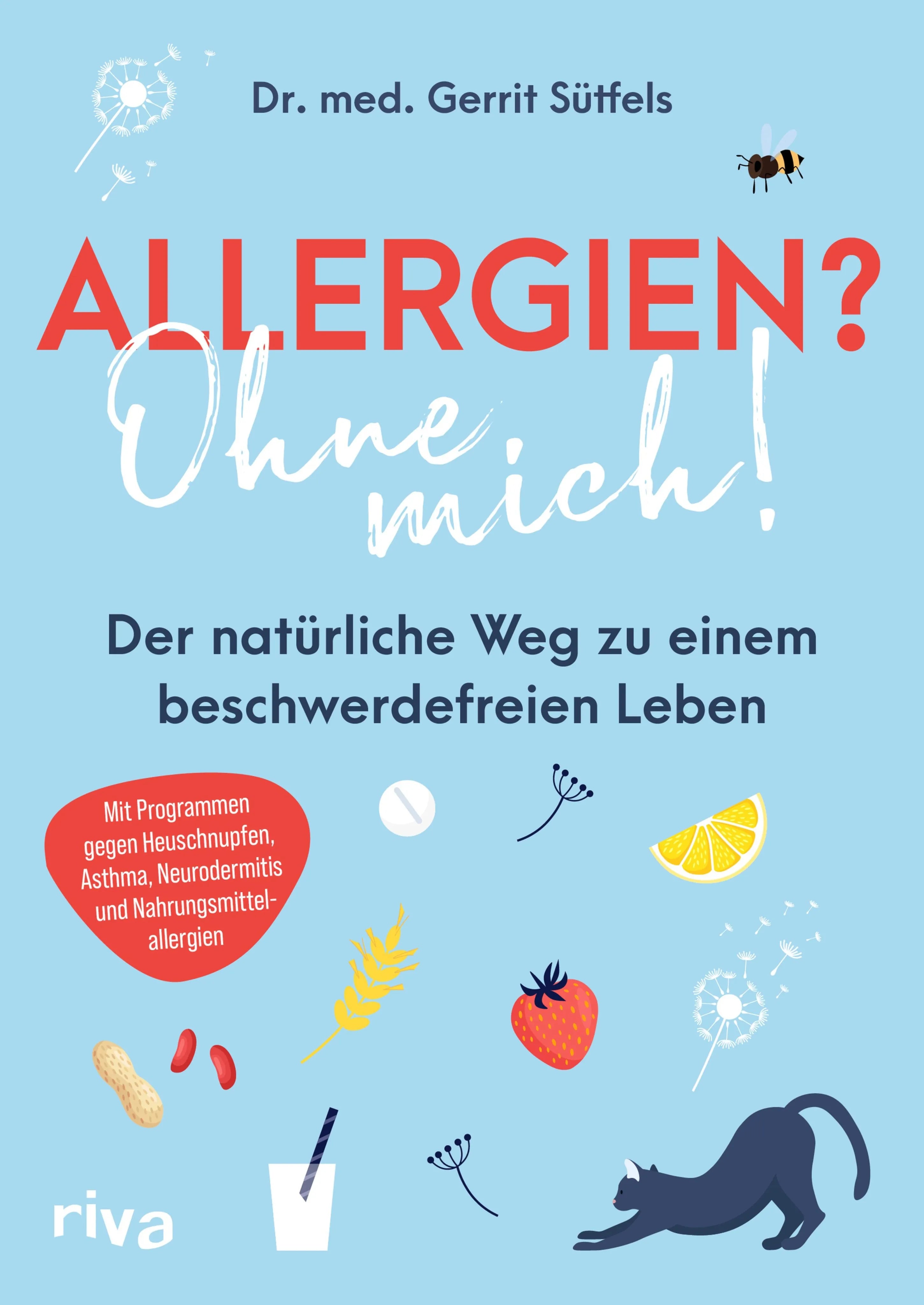 Cover: Allergien? Ohne mich! (E-Book) von Gerrit Sütfels