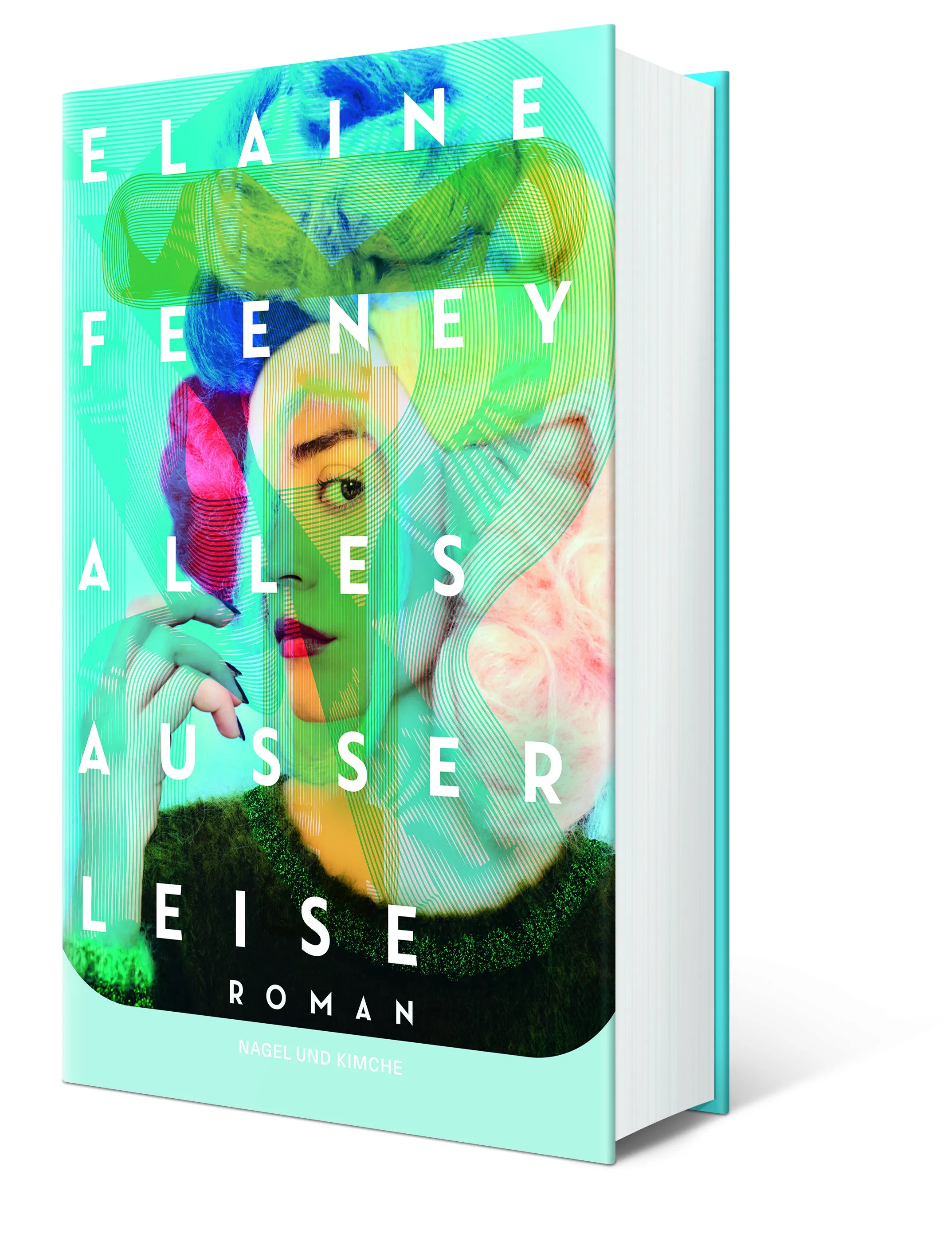Elaine Feeney - Alles außer leise
