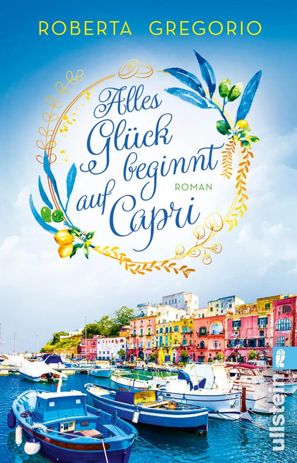 Buchcover von 'Alles Glück beginnt auf Capri' - Taschenbuch von Roberta Gregorio