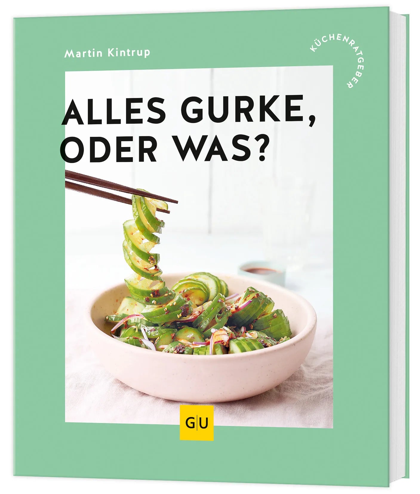 Buchcover von 'Alles Gurke, oder was?' - Taschenbuch von Martin Kintrup