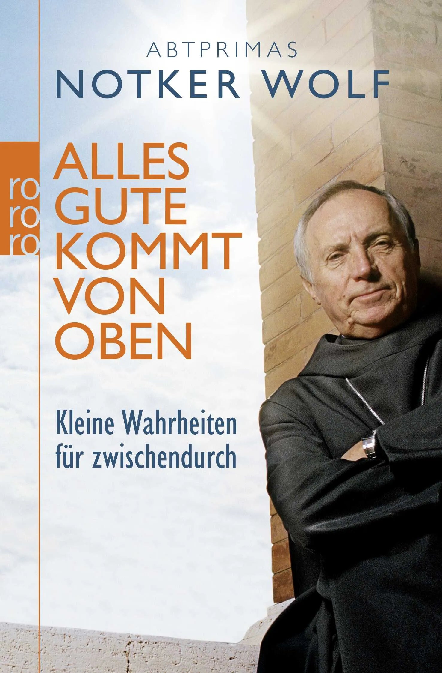 Buchcover von 'Alles Gute kommt von oben' - Taschenbuch von Abtprimas Notker Wolf