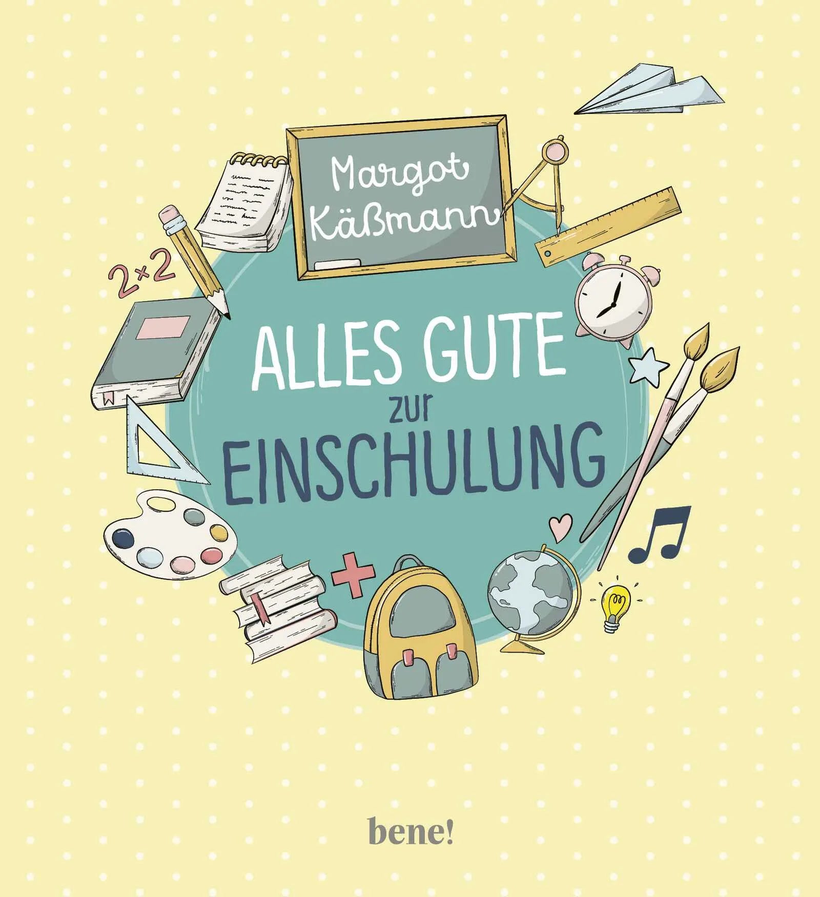 Buchcover von 'Alles Gute zur Einschulung' - Gebundene Ausgabe von Margot Käßmann