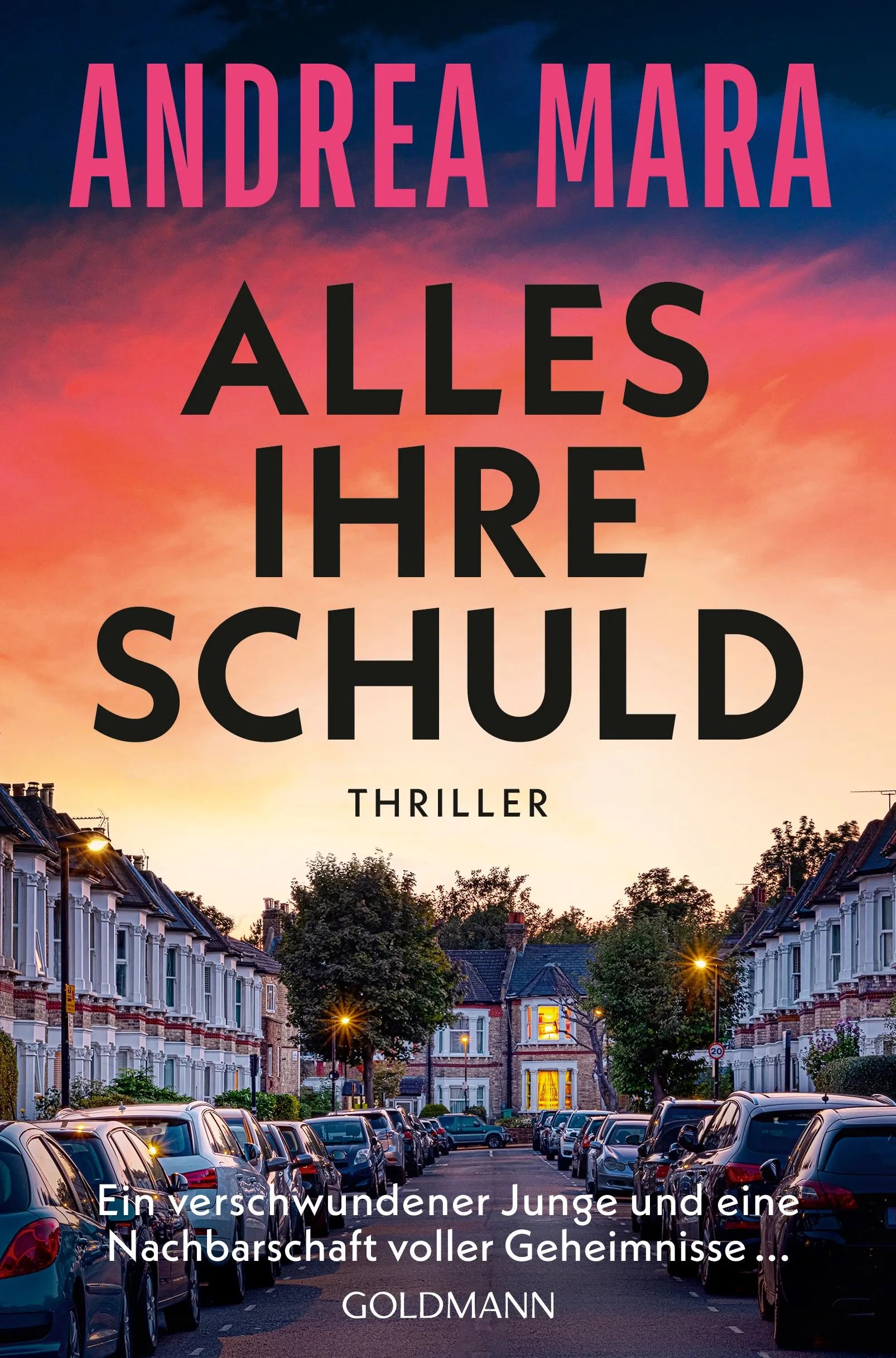 Cover: Alles ihre Schuld (E-Book) von Andrea Mara