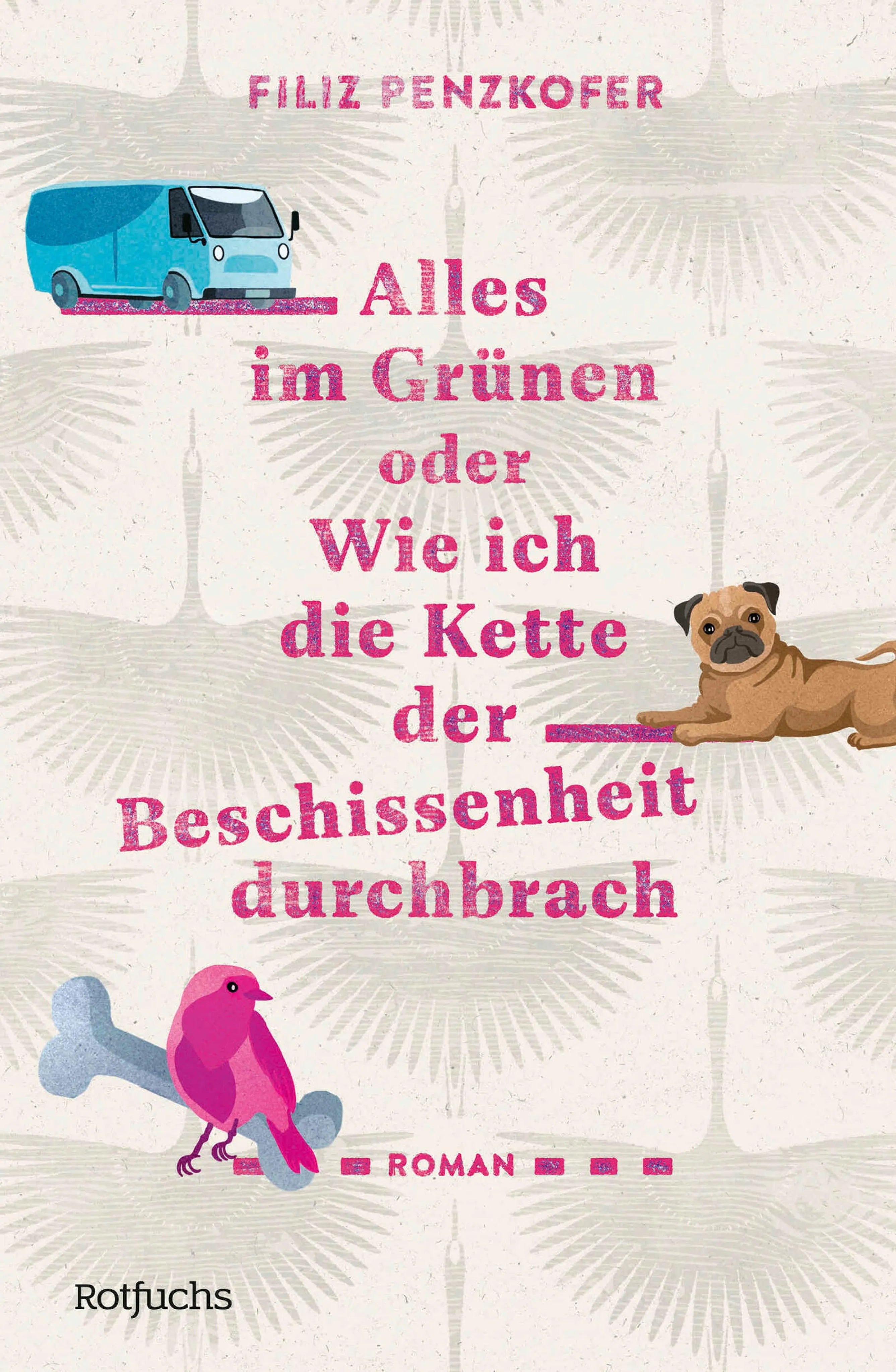 Cover: Alles im Grünen oder Wie ich die Kette der Beschissenheit durchbrach (E-Book) von Filiz Penzkofer