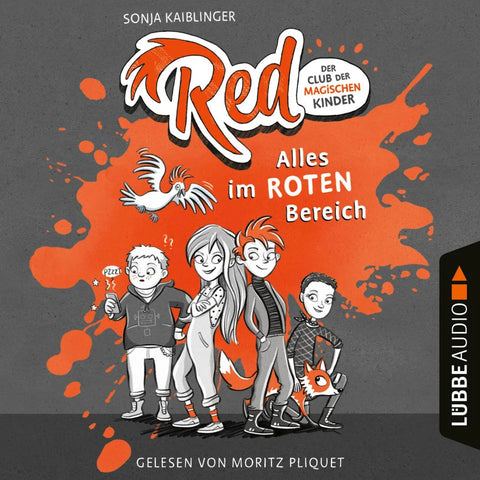 Alles im roten Bereich - Red - Der Club der magischen Kinder, Teil 1