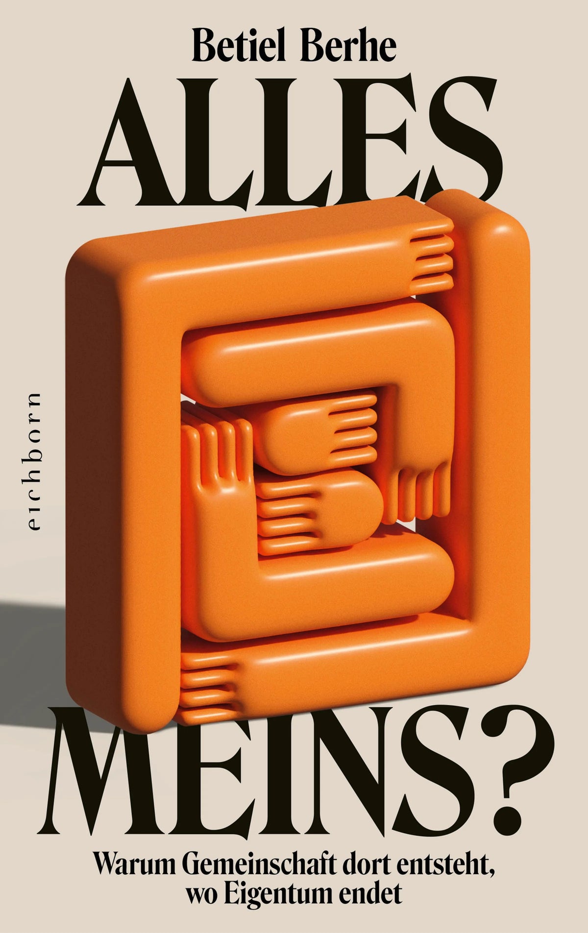 Cover: Alles meins? (E-Book) von Betiel Berhe