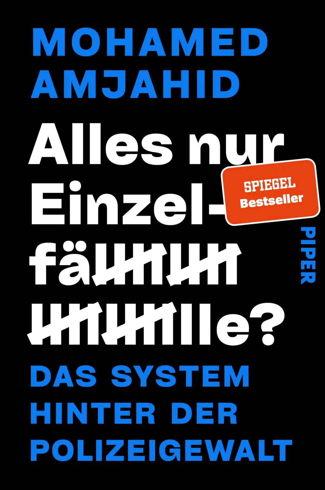 Buchcover von 'Alles nur Einzelfälle?' - Paperback von Mohamed Amjahid