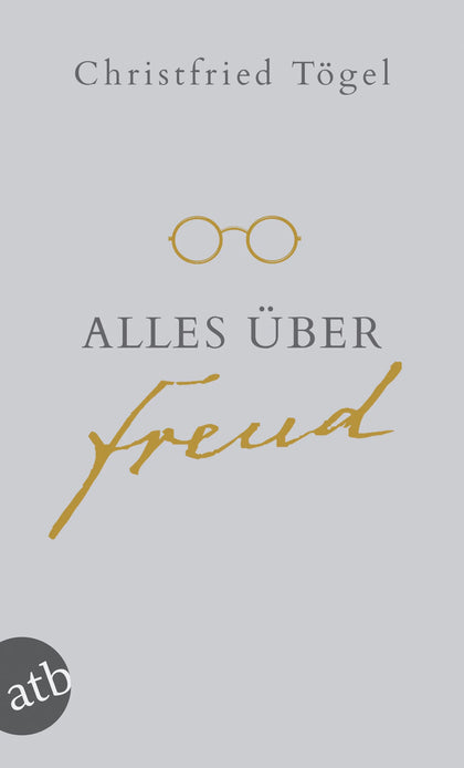 Buchcover von 'Alles über Freud' - Taschenbuch von Christfried Tögel