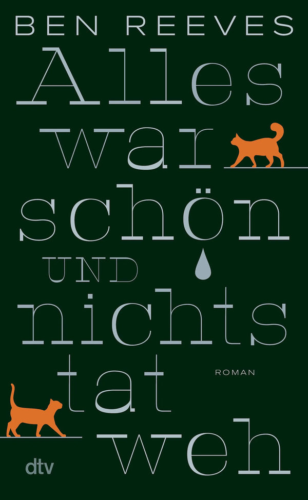 Alles war schön und nichts tat weh