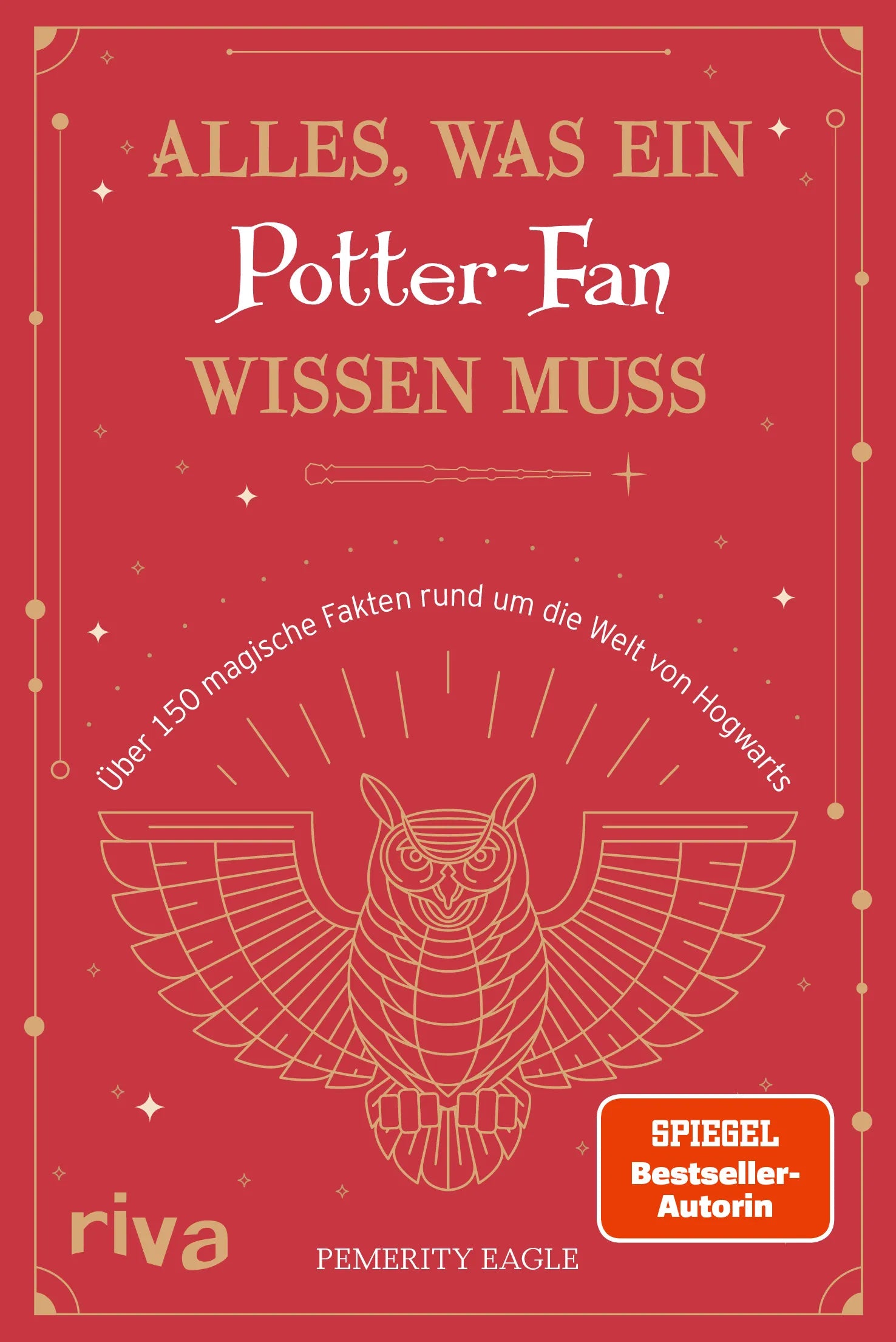 Buchcover von 'Alles, was ein Potter-Fan wissen muss' - Taschenbuch von Pemerity Eagle