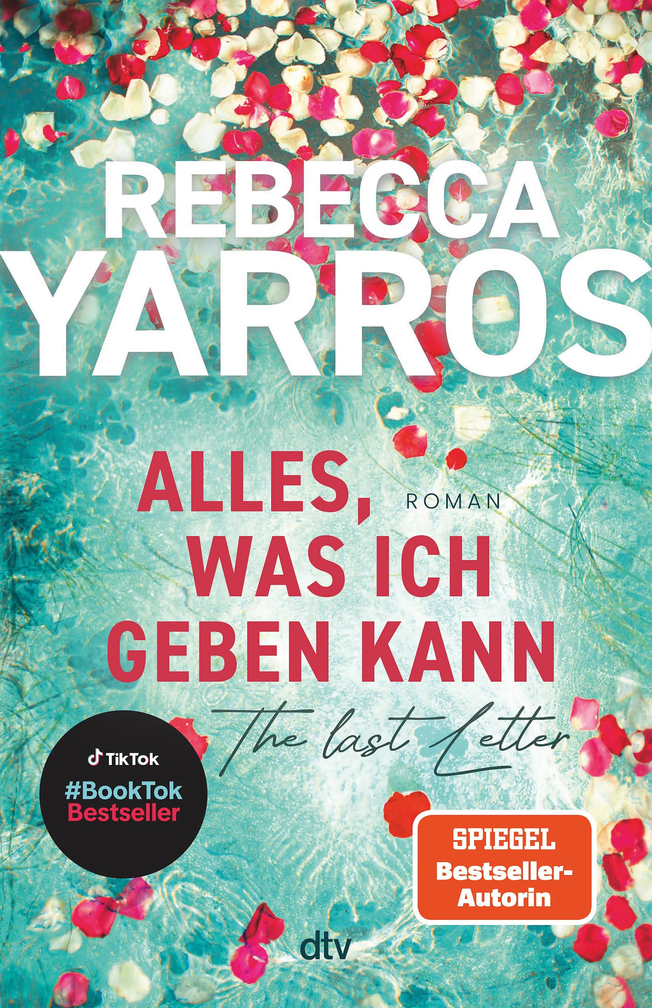 Cover: Alles, was ich geben kann – The Last Letter (E-Book) von Rebecca Yarros