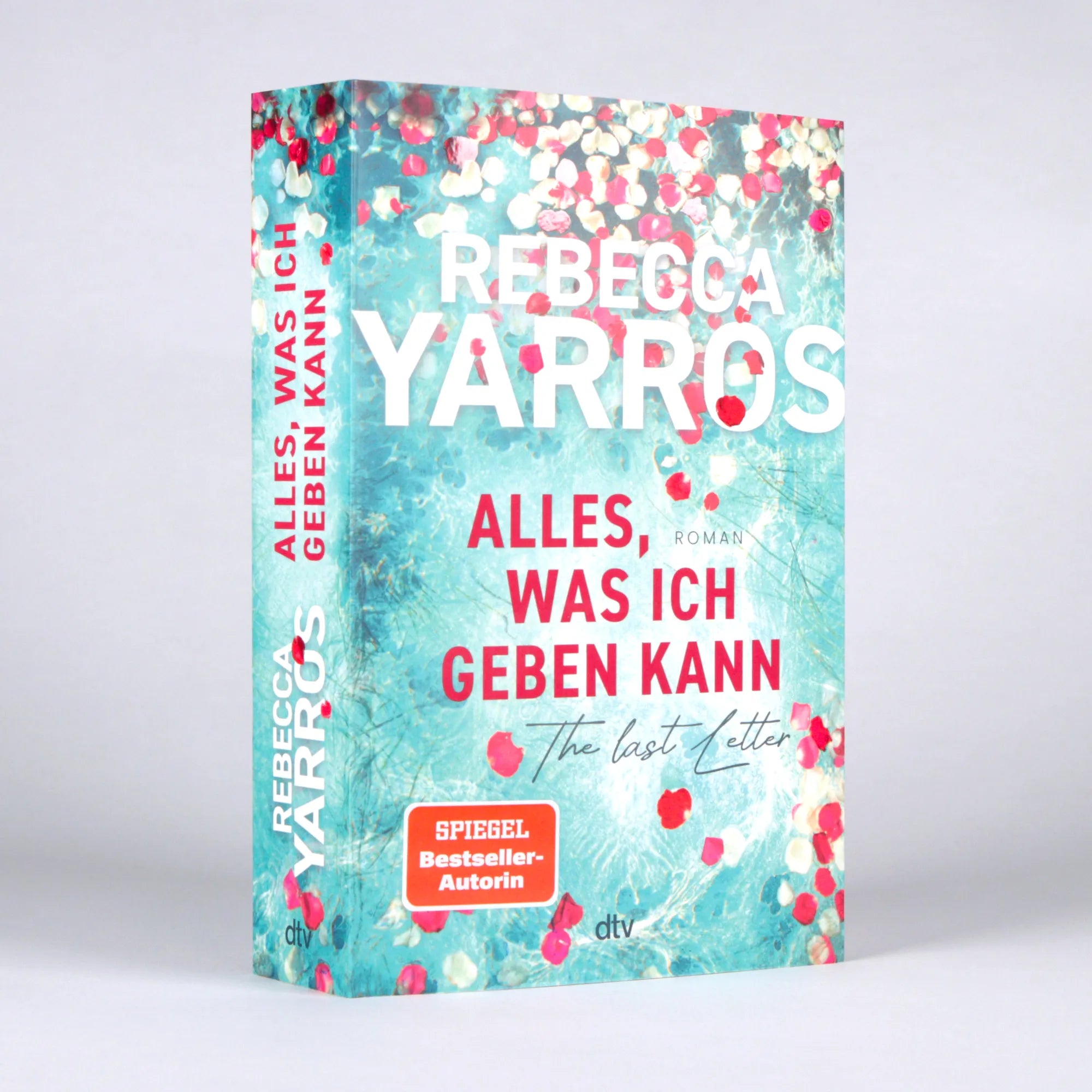 Rebecca Yarros - Alles, was ich geben kann – The Last Letter
