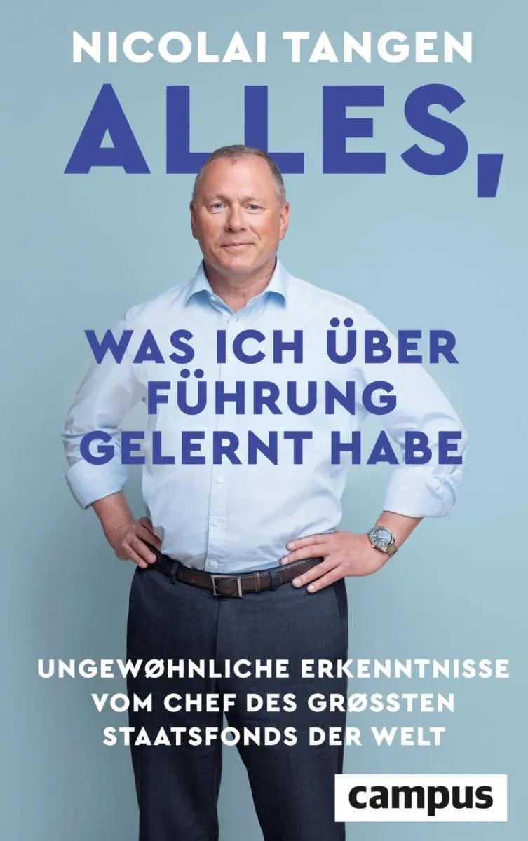 Cover: Alles, was ich über Führung gelernt habe (E-Book) von Nicolai Tangen