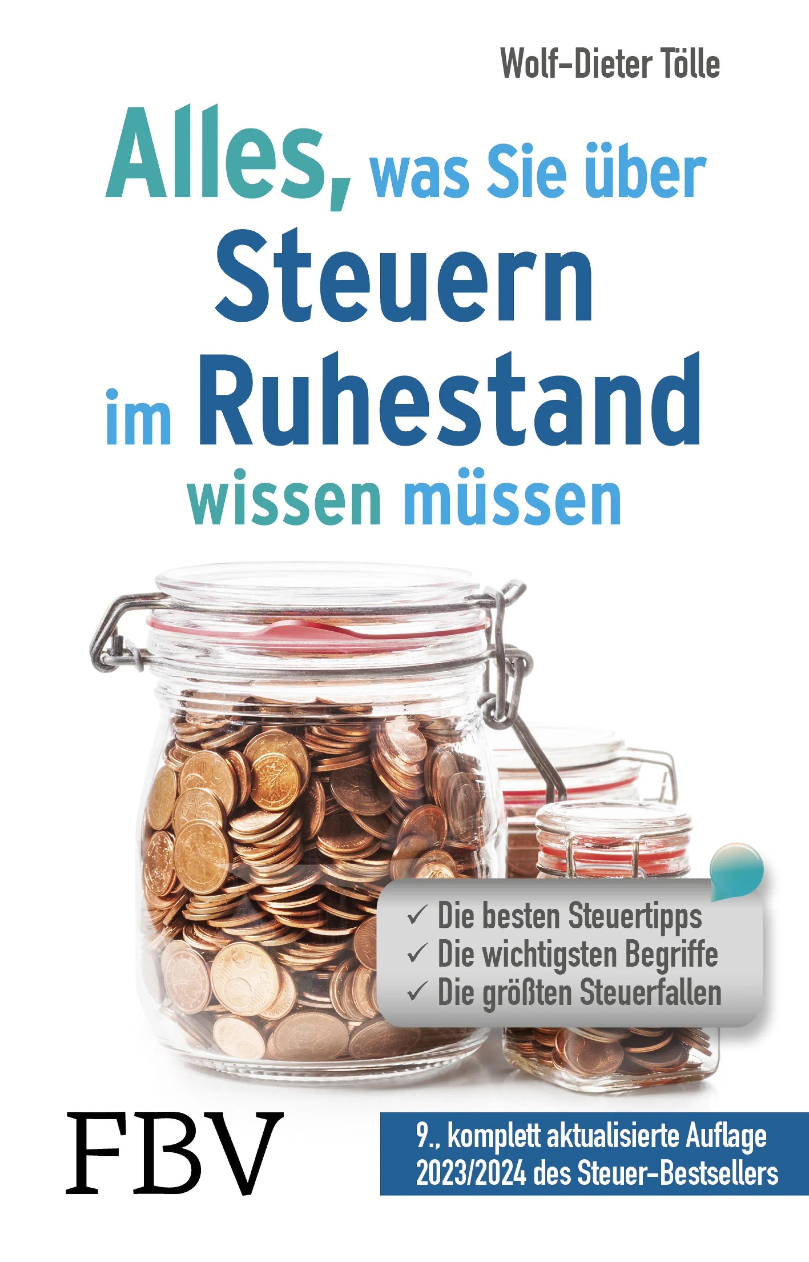 Cover: Alles, was Sie über Steuern im Ruhestand wissen müssen (E-Book) von Wolf-Dieter Tölle