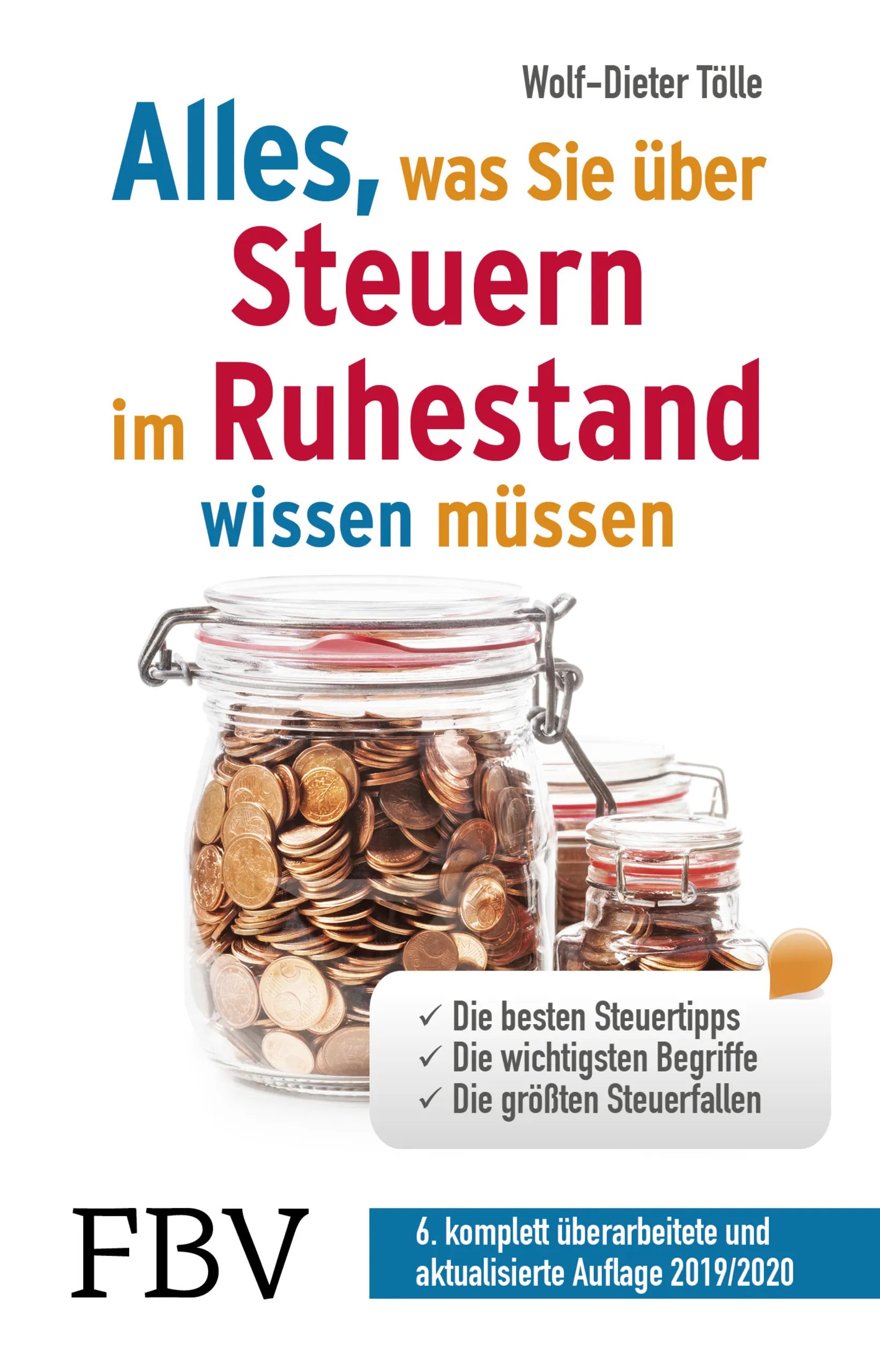 Buchcover von 'Alles, was Sie über Steuern im Ruhestand wissen müssen' - Taschenbuch von Wolf-Dieter Tölle