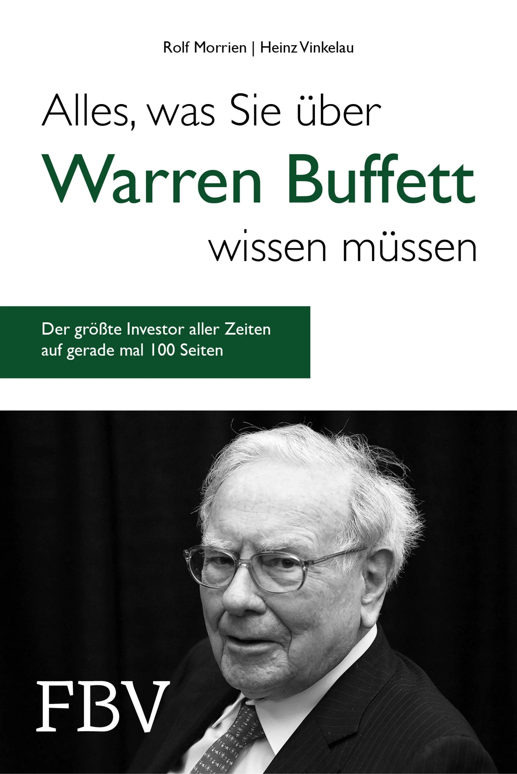 Buchcover von 'Alles, was Sie über Warren Buffett wissen müssen' - Gebundene Ausgabe von Rolf Morrien