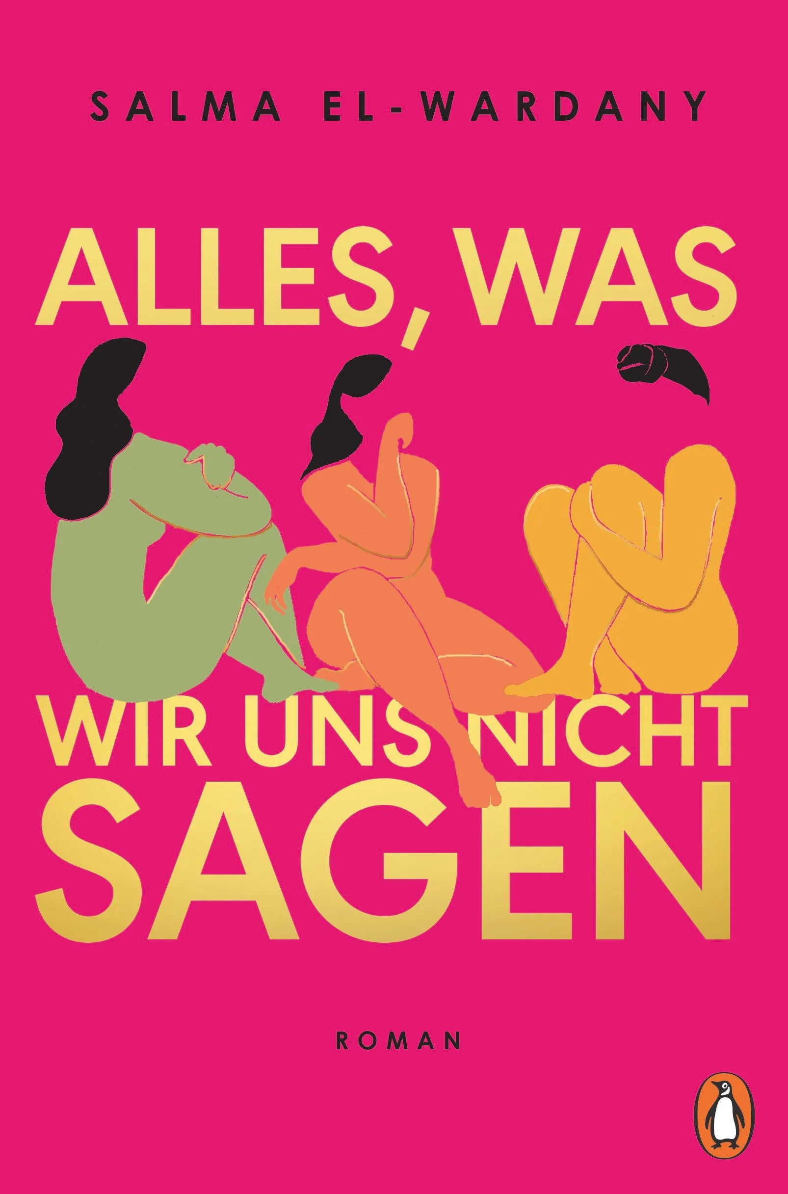 Cover: Alles, was wir uns nicht sagen (E-Book) von Salma El-Wardany